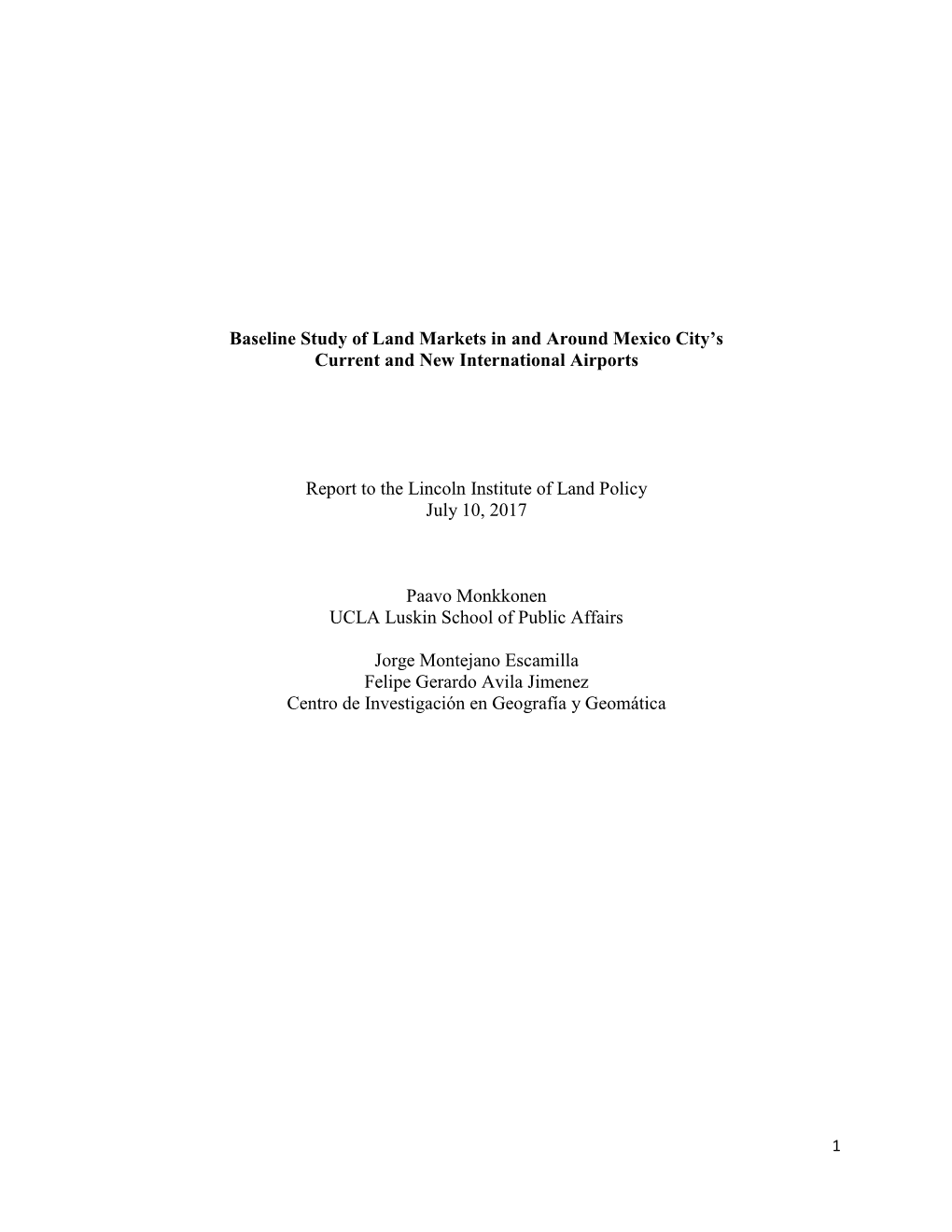 Baseline Study of Land Markets in and Around Mexico City's Current And