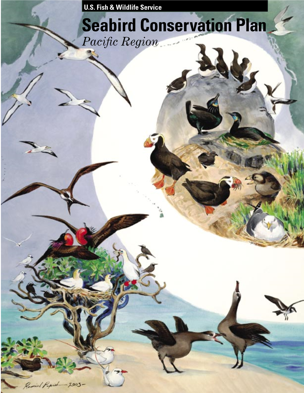 US Fish & Wildlife Service Seabird Conservation Plan—Pacific Region