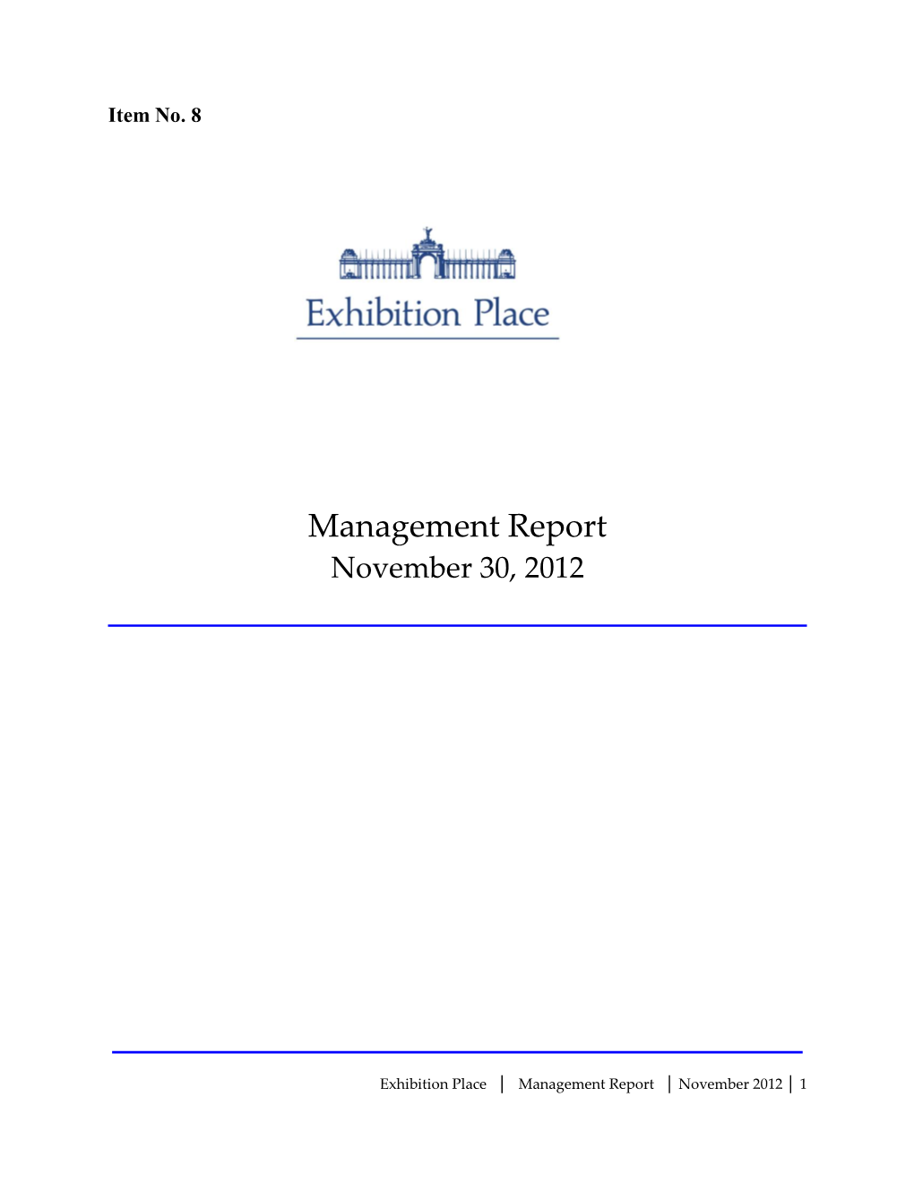 Management Report November 30, 2012