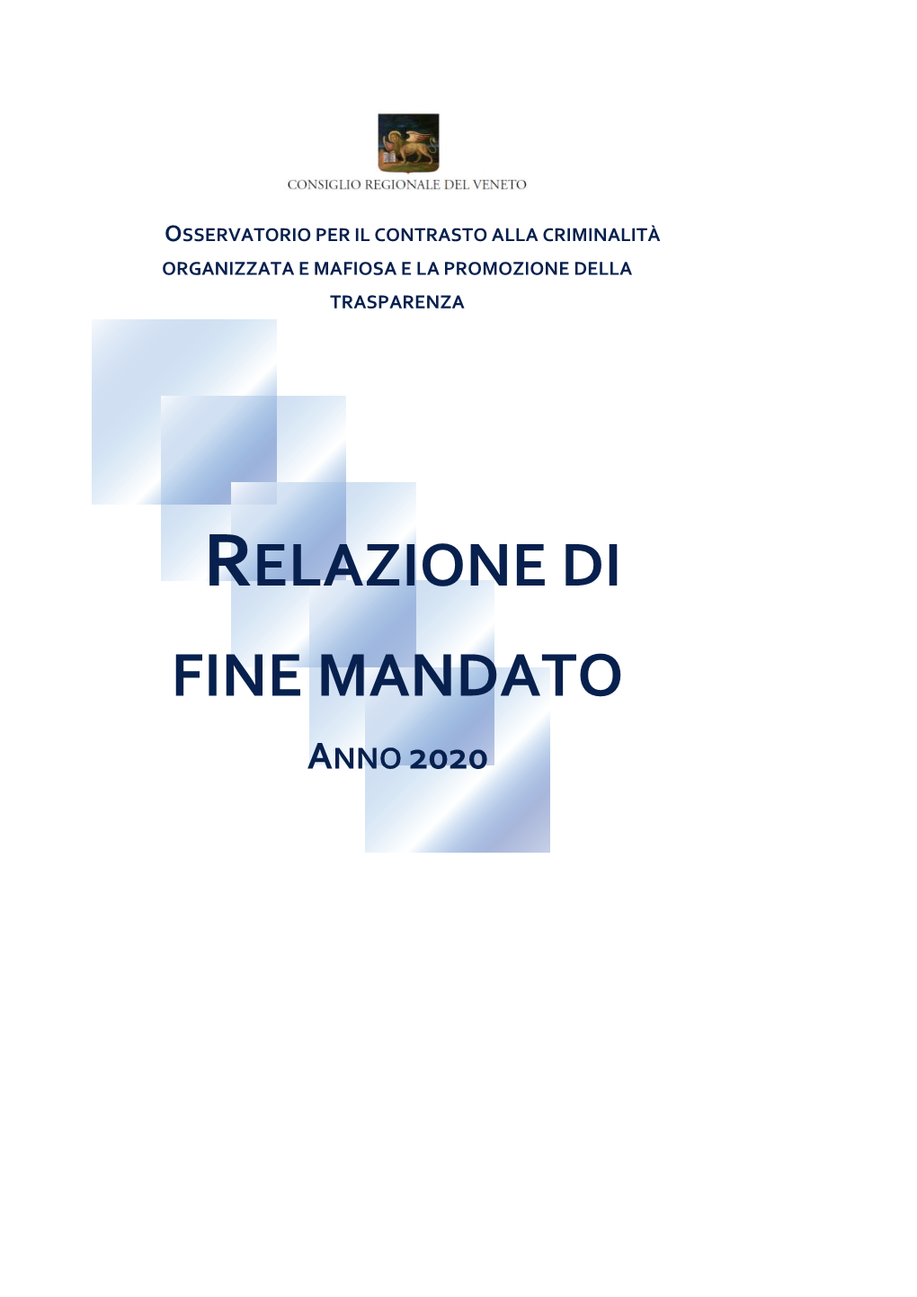 Relazione Di Fine Mandato Anno 2020 