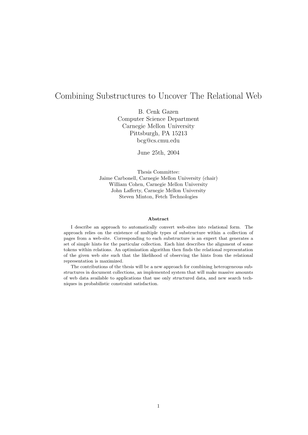 Combining Substructures to Uncover the Relational Web