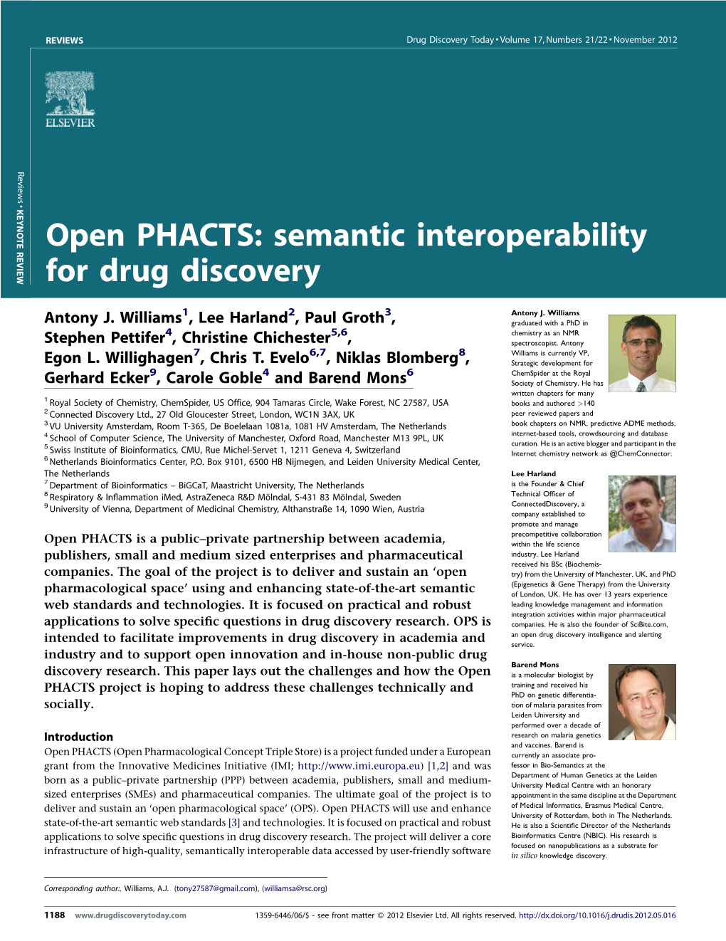 Open PHACTS: Semantic Interoperability for Drug Discovery