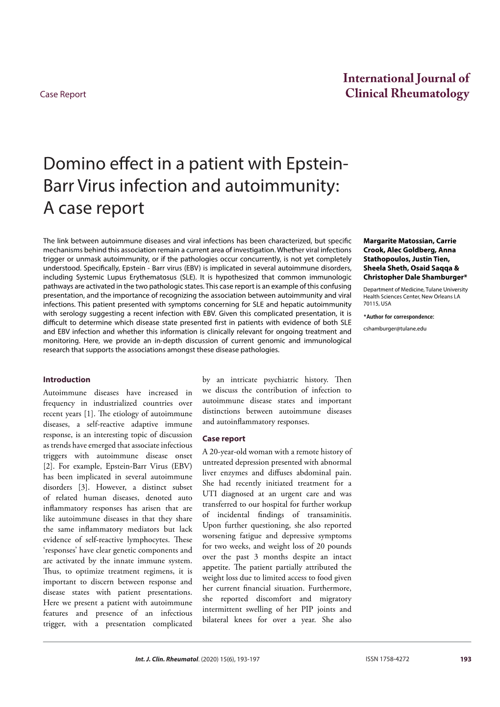 Domino Effect in a Patient with Epstein-Barr Virus Infection and Autoimmunity: a Case Report Case Report Appointments Scheduled