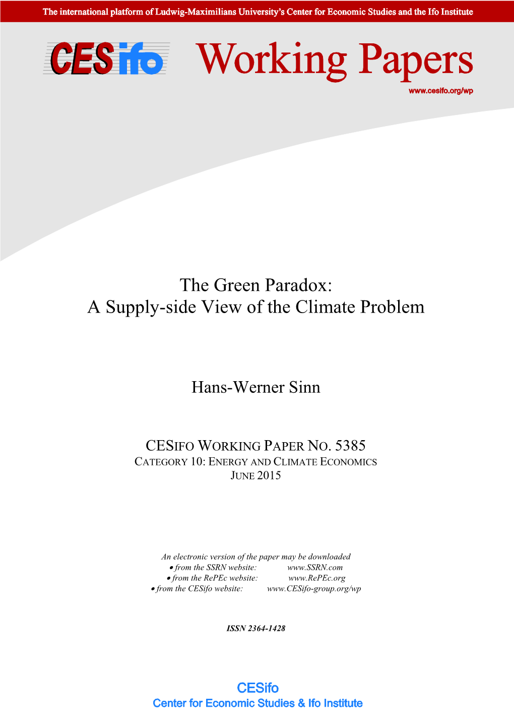 Cesifo Working Paper No. 5385 Category 10: Energy and Climate Economics June 2015