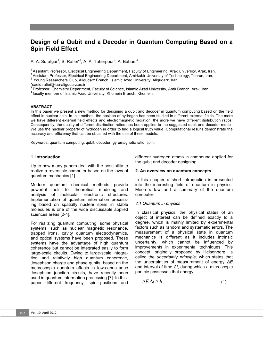 Design of a Qubit and a Decoder in Quantum Computing Based on a Spin Field Effect