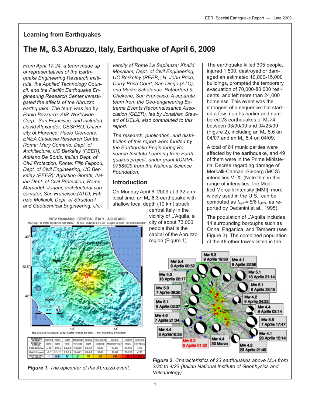 The Mw 6.3 Abruzzo, Italy, Earthquake of April 6, 2009