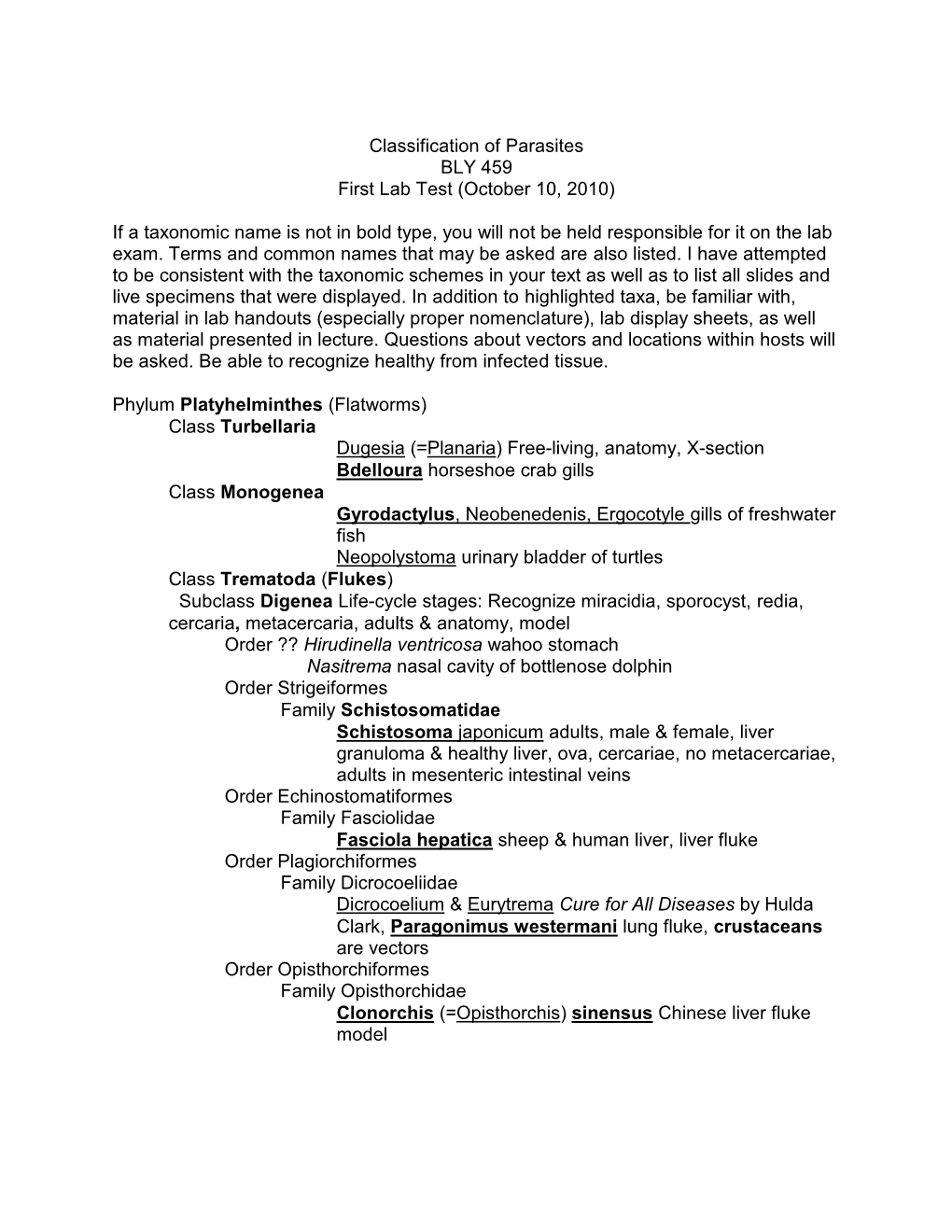 Classification of Parasites BLY 459 First Lab Test (October 10, 2010)