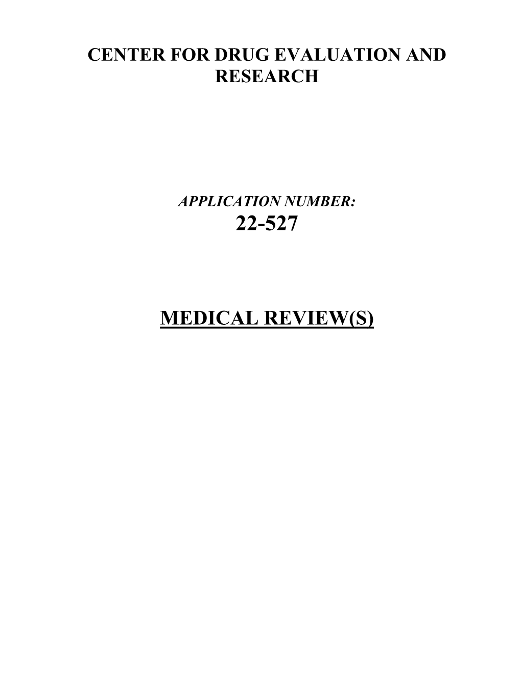 Medical Review(S) Clinical Review