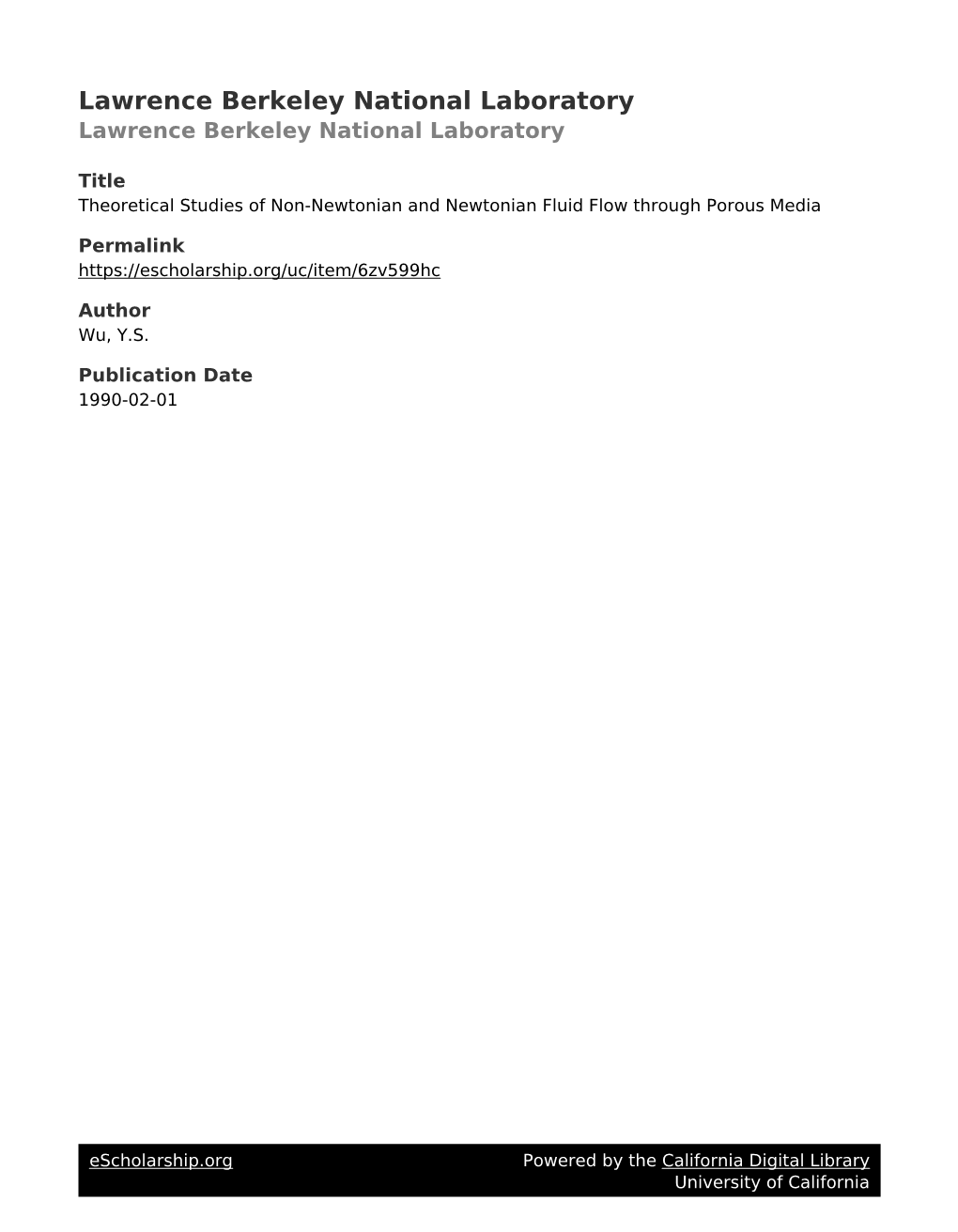 Theoretical Studies of Non-Newtonian and Newtonian Fluid Flow Through Porous Media