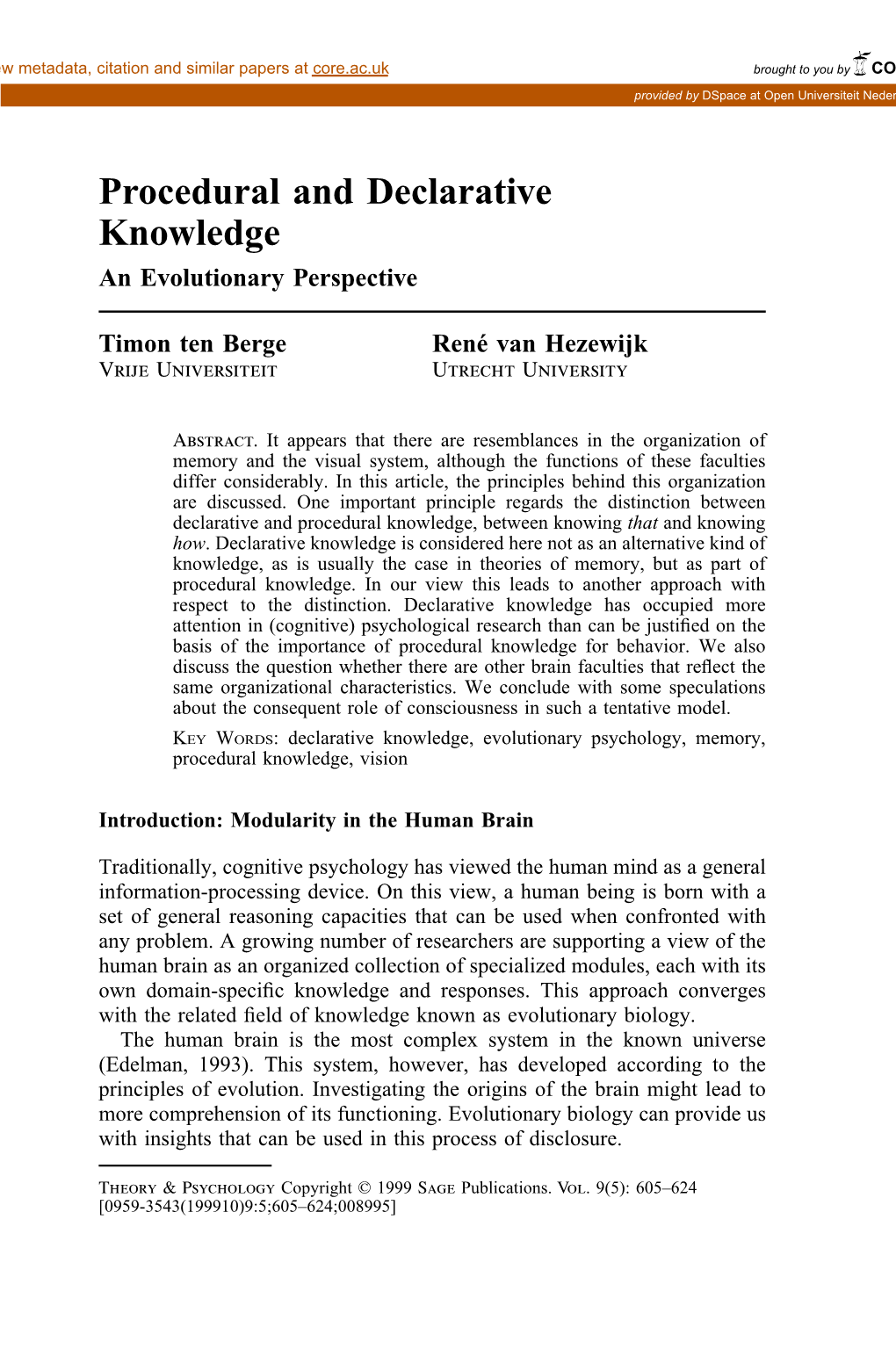 Procedural and Declarative Knowledge an Evolutionary Perspective