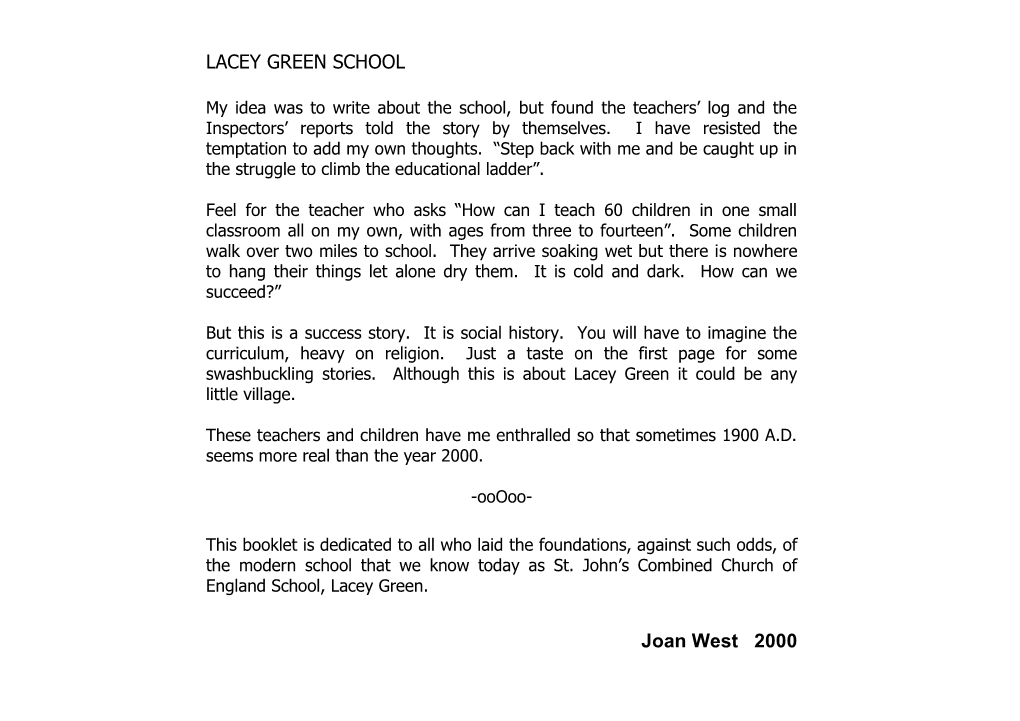 LACEY GREEN SCHOOL Joan West 2000