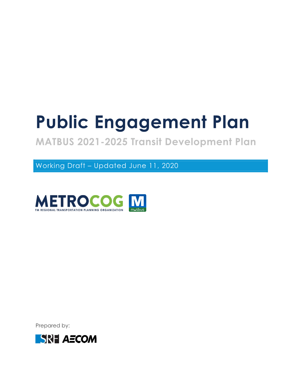 Public Engagement Plan MATBUS 2021-2025 Transit Development Plan