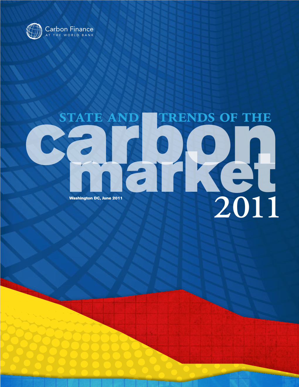 State and Trends of the Carbon Market 2011