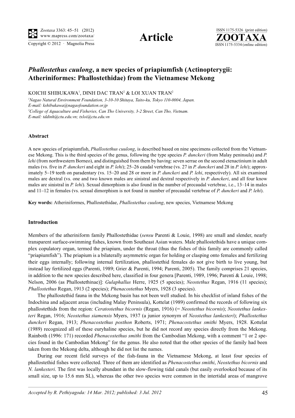 Phallostethus Cuulong, a New Species of Priapiumfish (Actinopterygii: Atheriniformes: Phallostethidae) from the Vietnamese Mekong