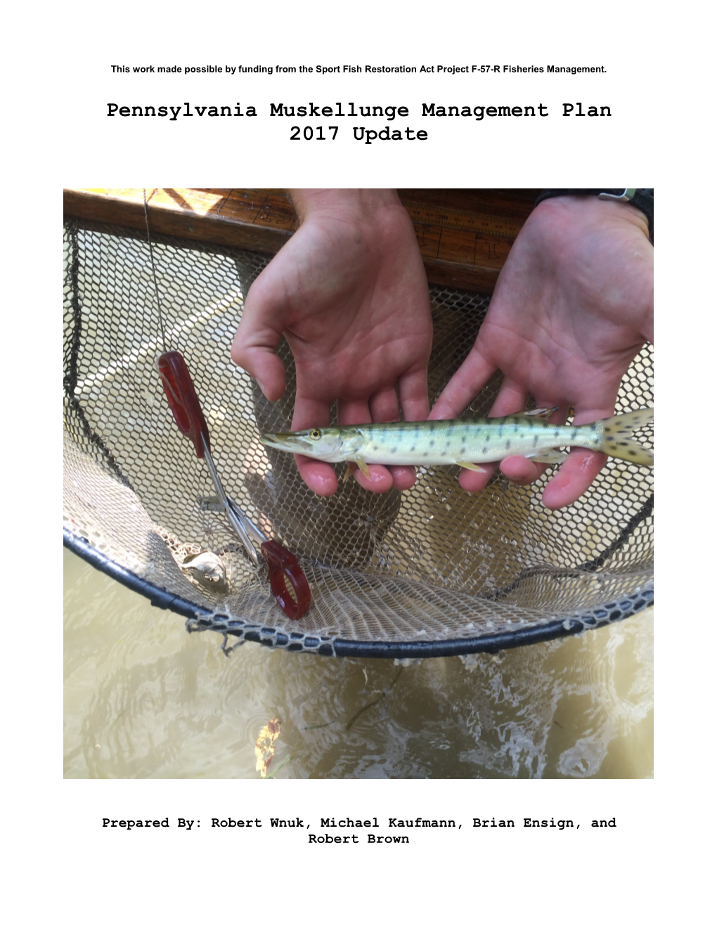 Pennsylvania Muskellunge Management Plan 2017 Update