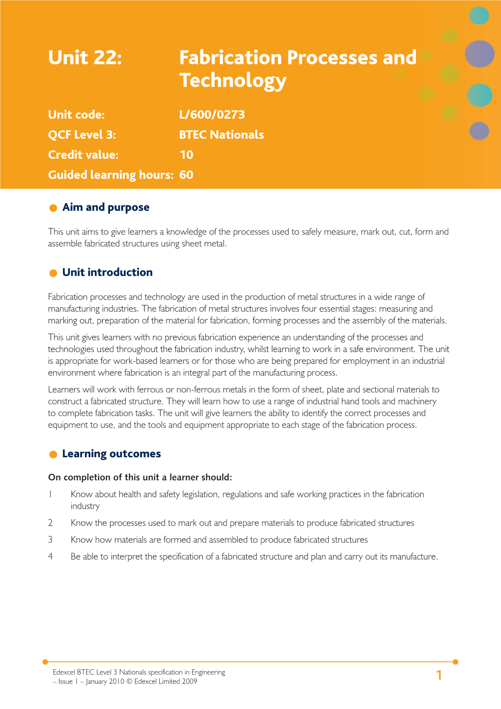 Unit 22: Fabrication Processes and Technology