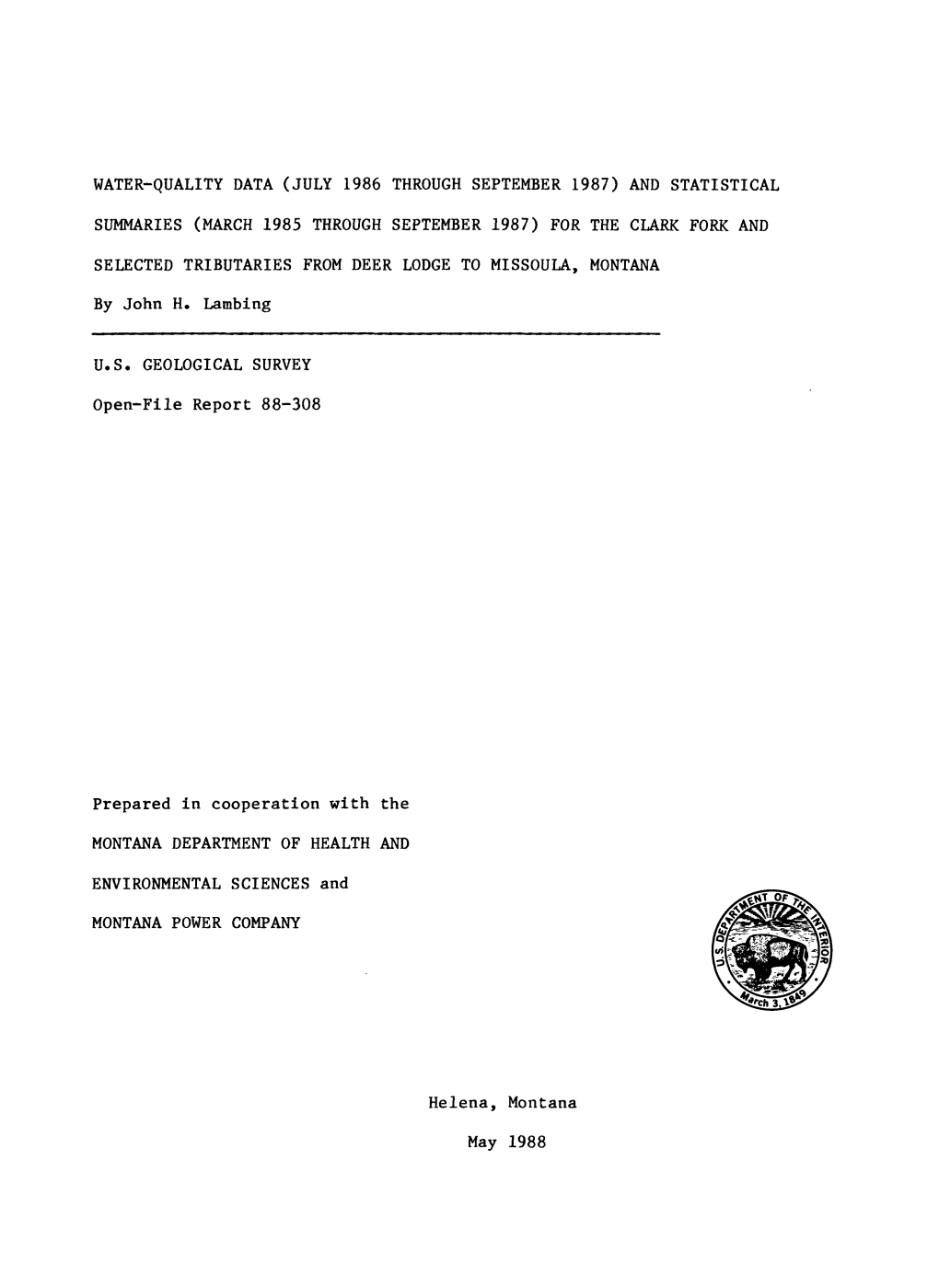 March 1985 Through September 1987) for the Clark Fork And