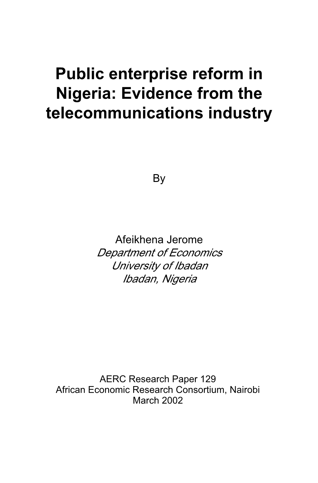 Public Enterprise Reform in Nigeria: Evidence from the Telecommunications Industry