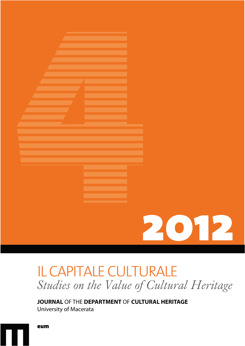 IL CAPITALE CULTURALE Studies on the Value of Cultural Heritage