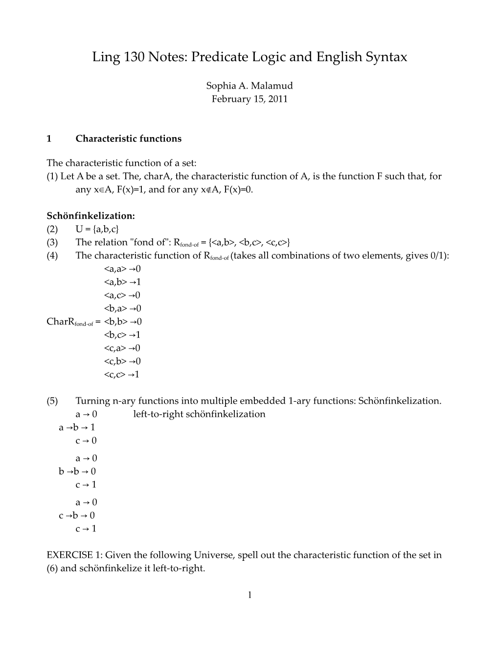 Ling 130 Notes: Predicate Logic and English Syntax