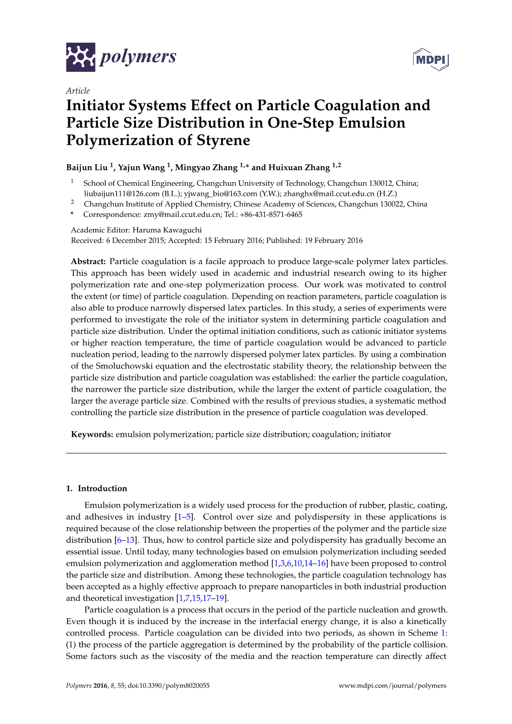 Initiator Systems Effect on Particle Coagulation and Particle Size Distribution in One-Step Emulsion Polymerization of Styrene