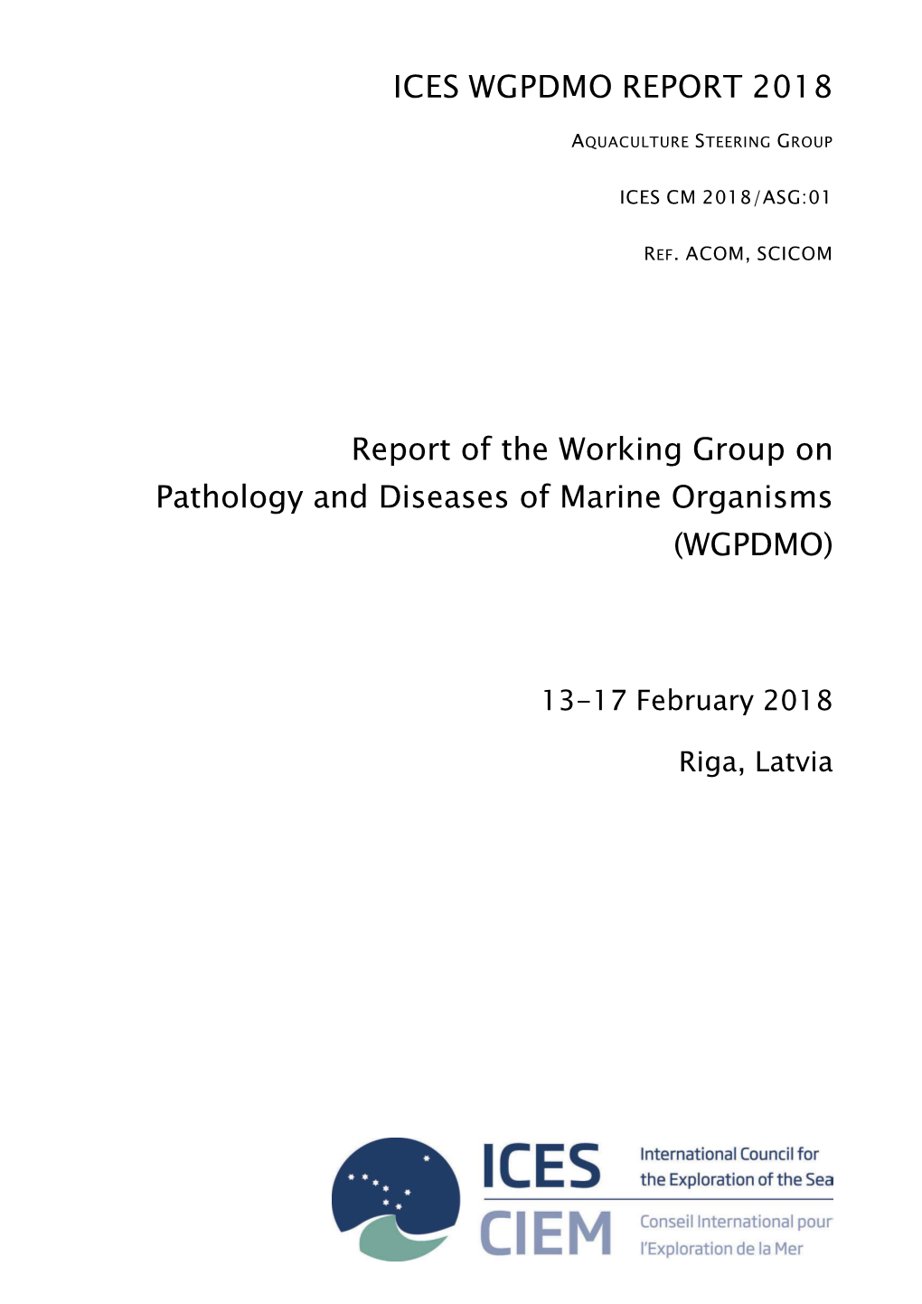 Working Group on Pathology and Diseases of Marine Organisms (WGPDMO)