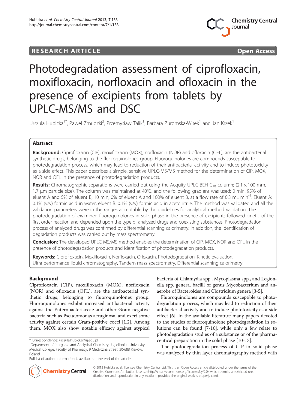 Photodegradation Assessment of Ciprofloxacin, Moxifloxacin