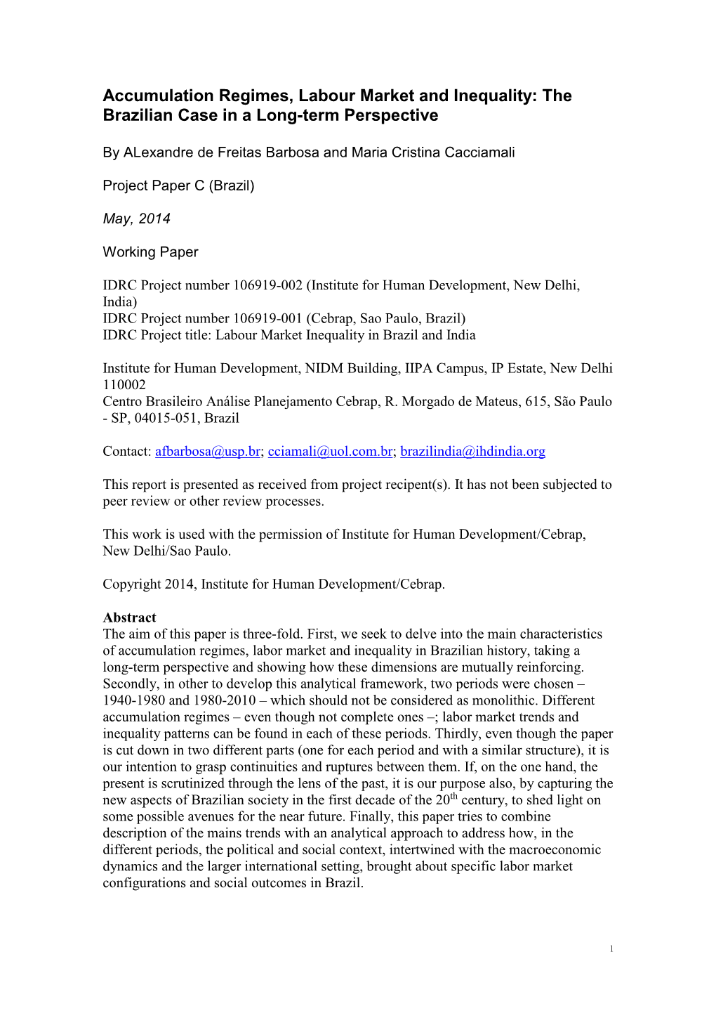 Accumulation Regimes, Labour Market and Inequality: the Brazilian Case in a Long-Term Perspective