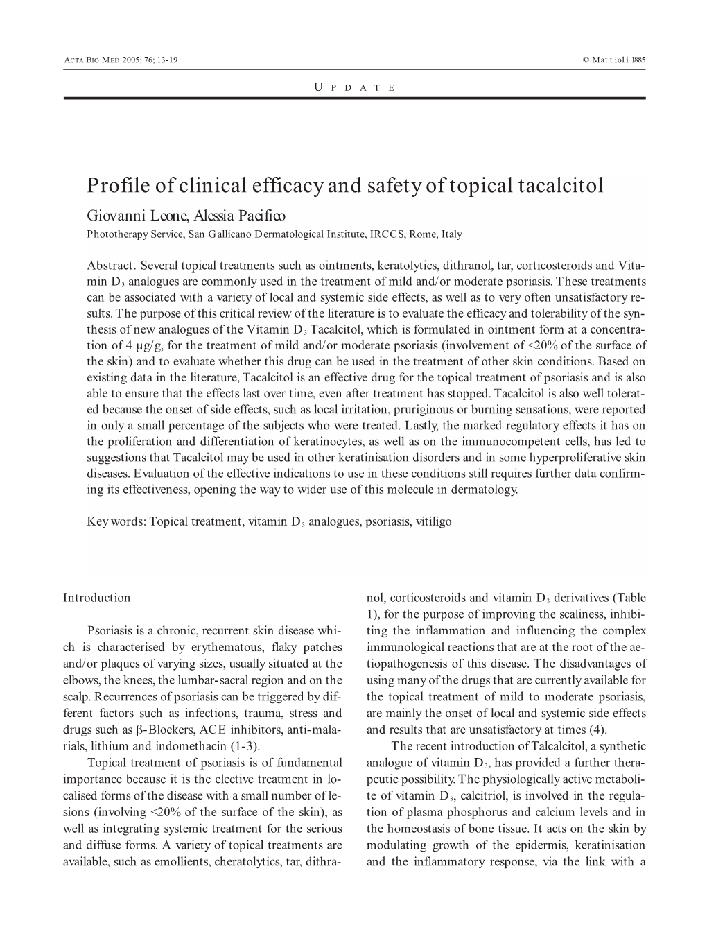 Profile of Clinical Efficacy and Safety of Topical Tacalcitol