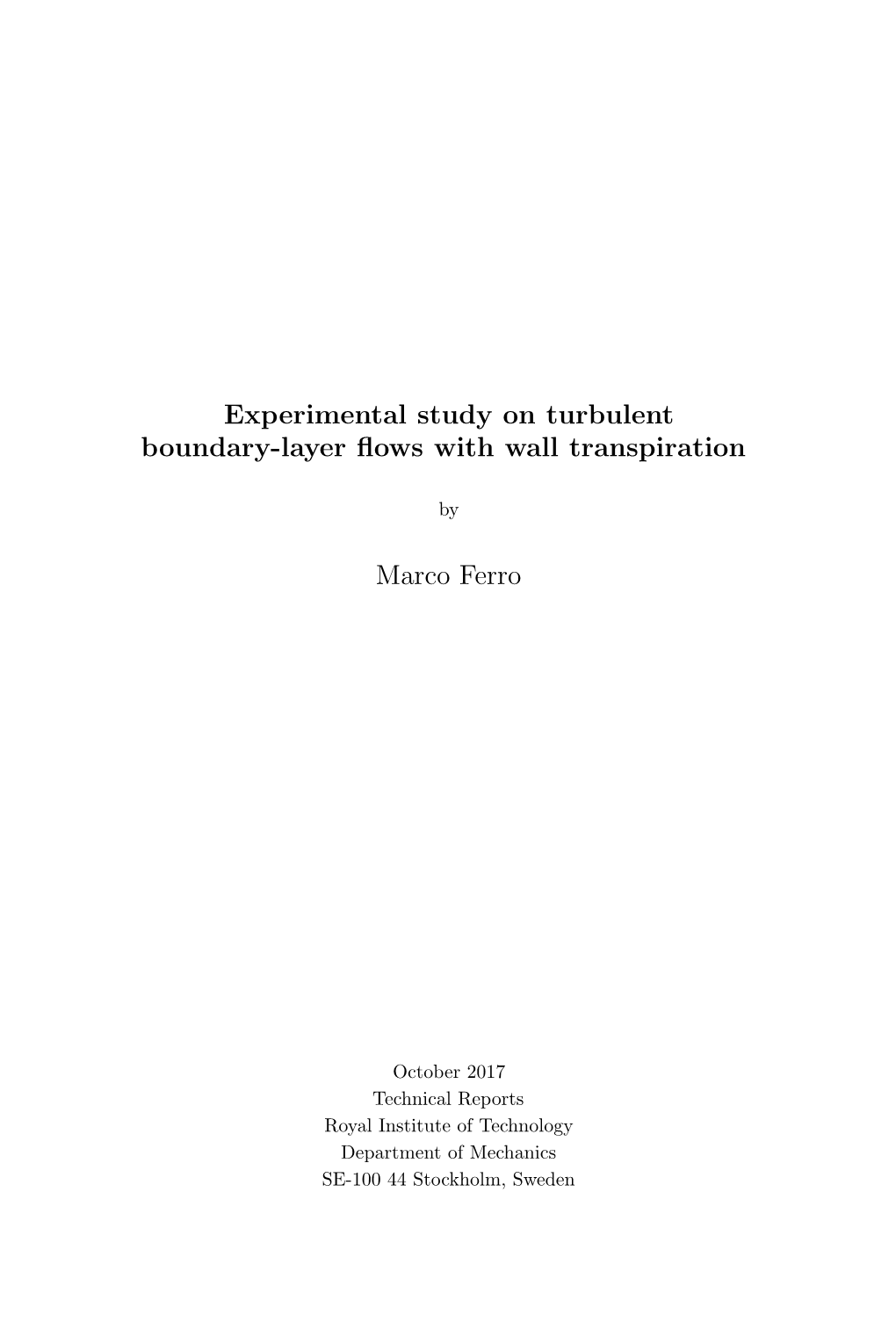 Experimental Study on Turbulent Boundary-Layer Flows with Wall