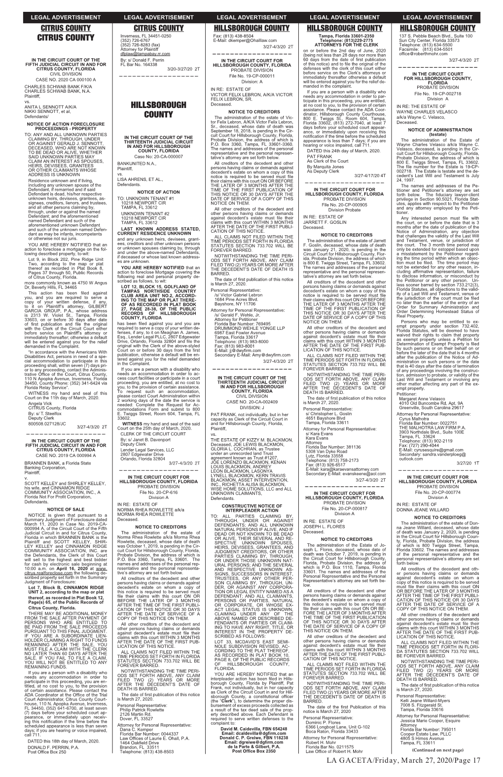 CITRUS COUNTY HILLSBOROUGH COUNTY HILLSBOROUGH COUNTY HILLSBOROUGH COUNTY CITRUS COUNTY Inverness, FL 34451-0250 (CZ   Tampa, Florida 33601-2350 137 S