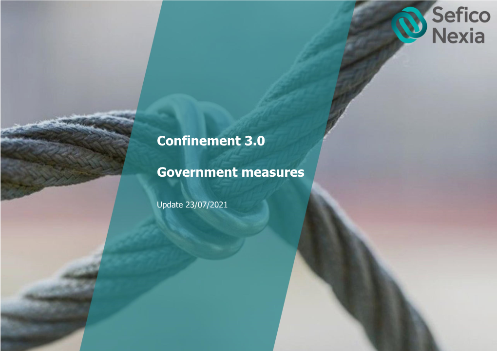 Confinement 3.0 Government Measures