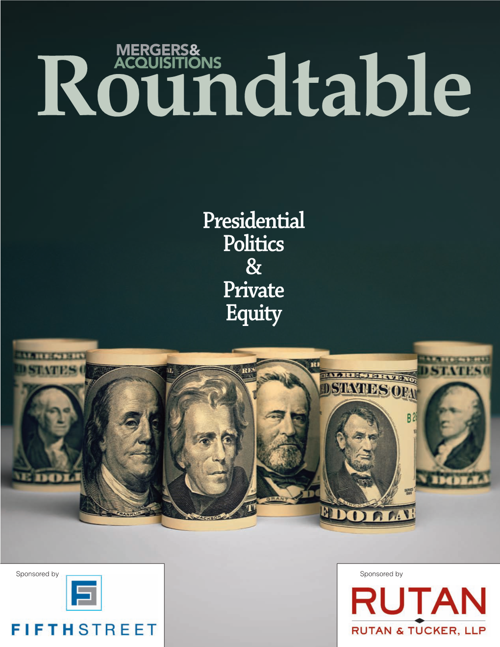 Presidential Politics & Private Equity