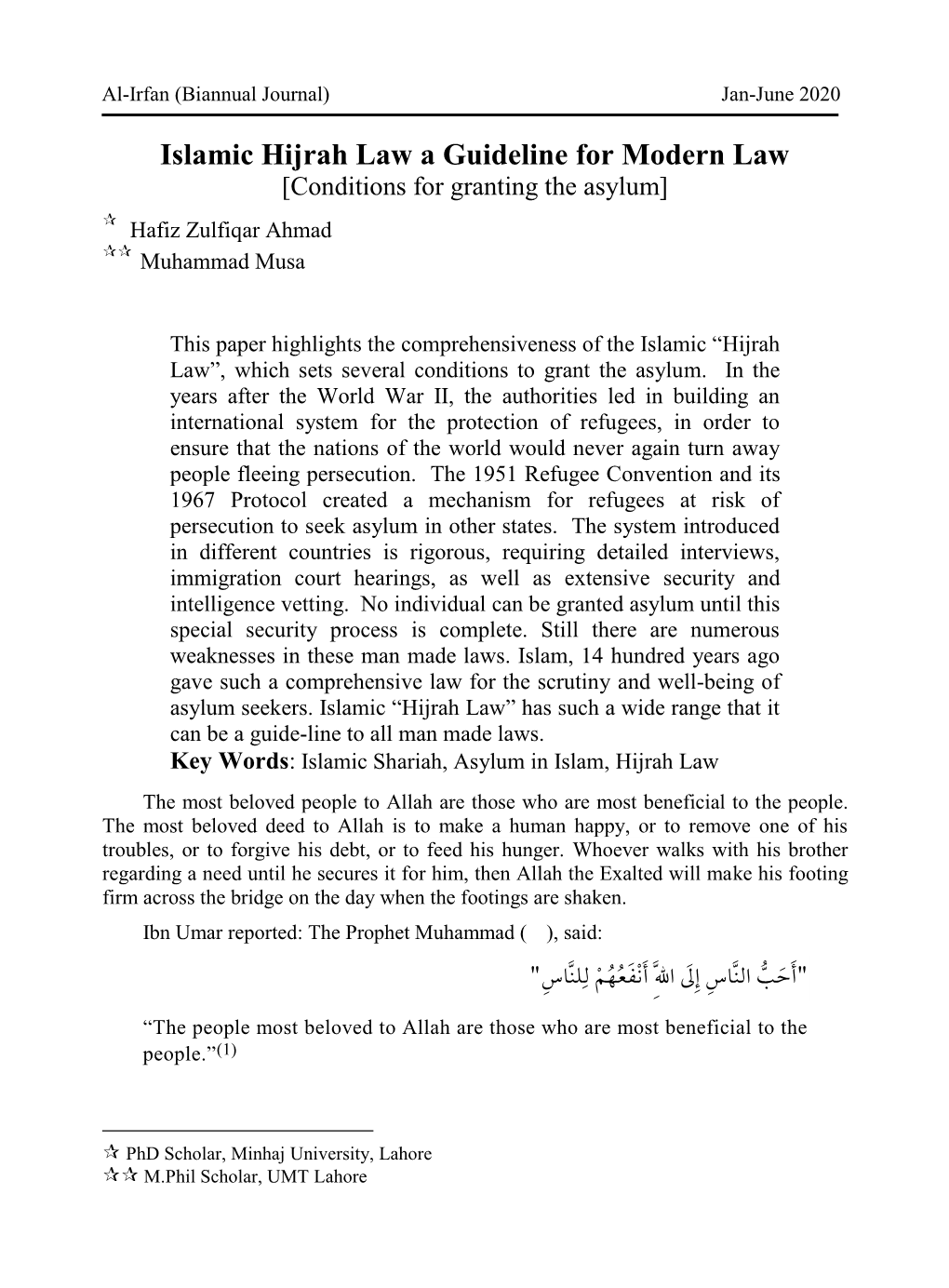 Islamic Hijrah Law a Guideline for Modern Law [Conditions for Granting the Asylum]