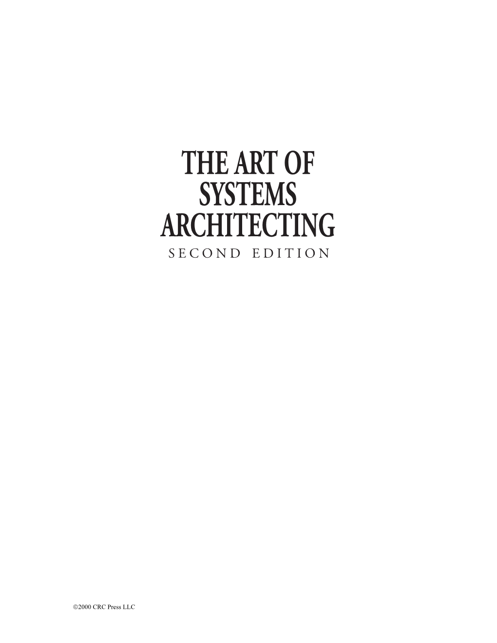 The Art of Systems Architecting Second Edition