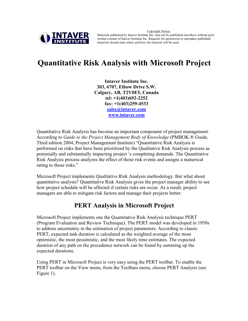 Quantitative Risk Analysis with Microsoft Project