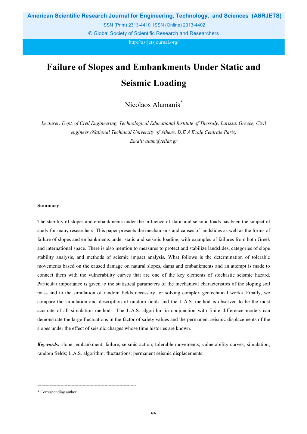 Failure of Slopes and Embankments Under Static and Seismic Loading