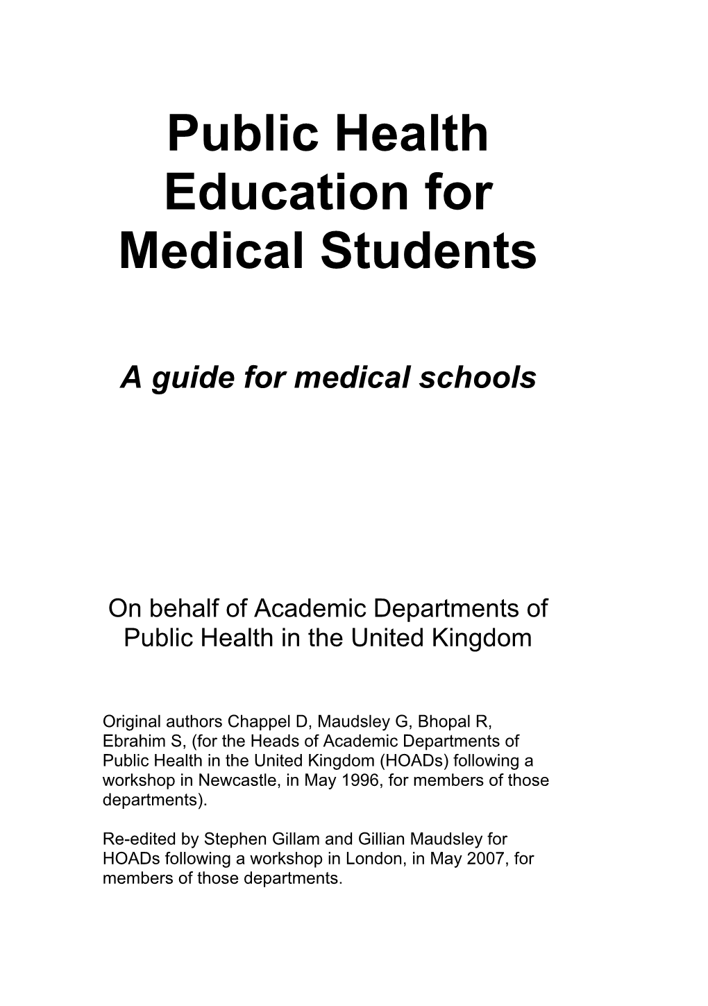 Public Health Education for Medical Students