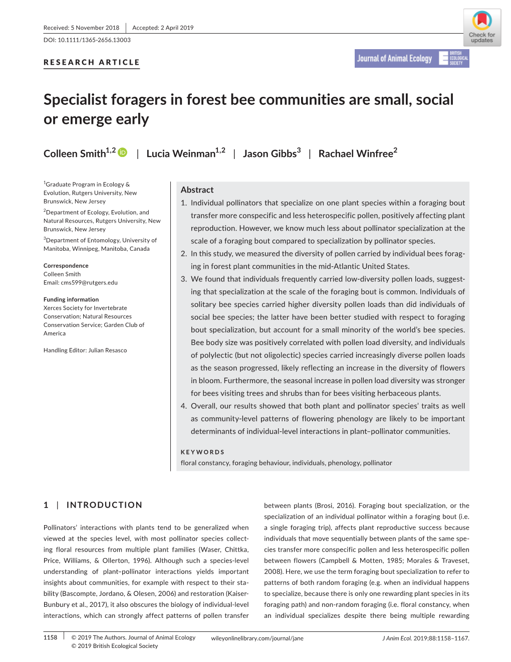 Specialist Foragers in Forest Bee Communities Are Small, Social Or Emerge Early