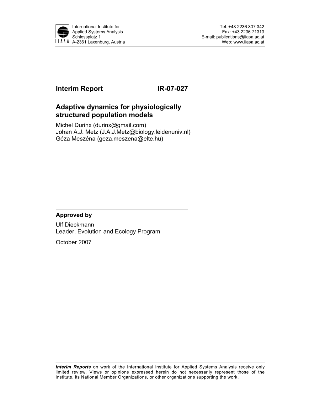 Interim Report IR-07-027 Adaptive Dynamics for Physiologically