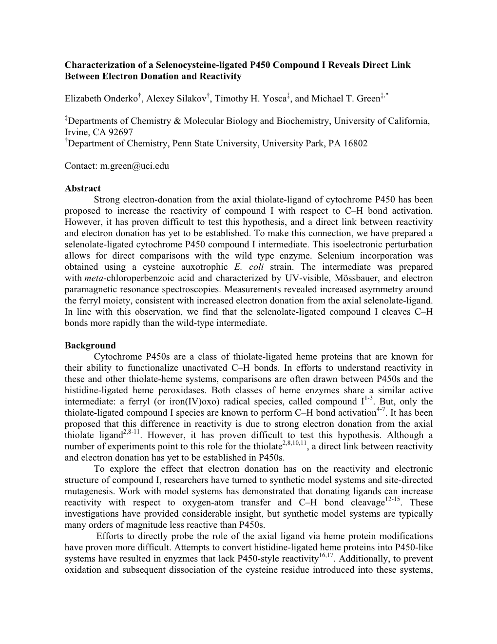 Characterization of a Selenocysteine-Ligated P450 Compound I Reveals Direct Link Between Electron Donation and Reactivity Elizab