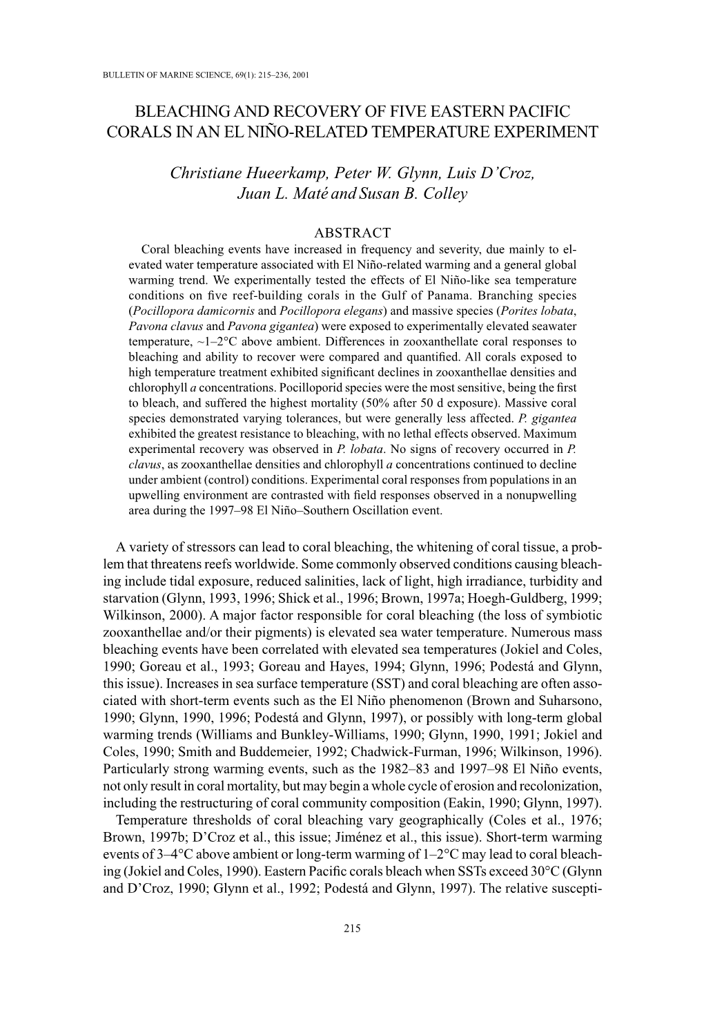 Bleaching and Recovery of Five Eastern Pacific Corals in an El Niño-Related Temperature Experiment