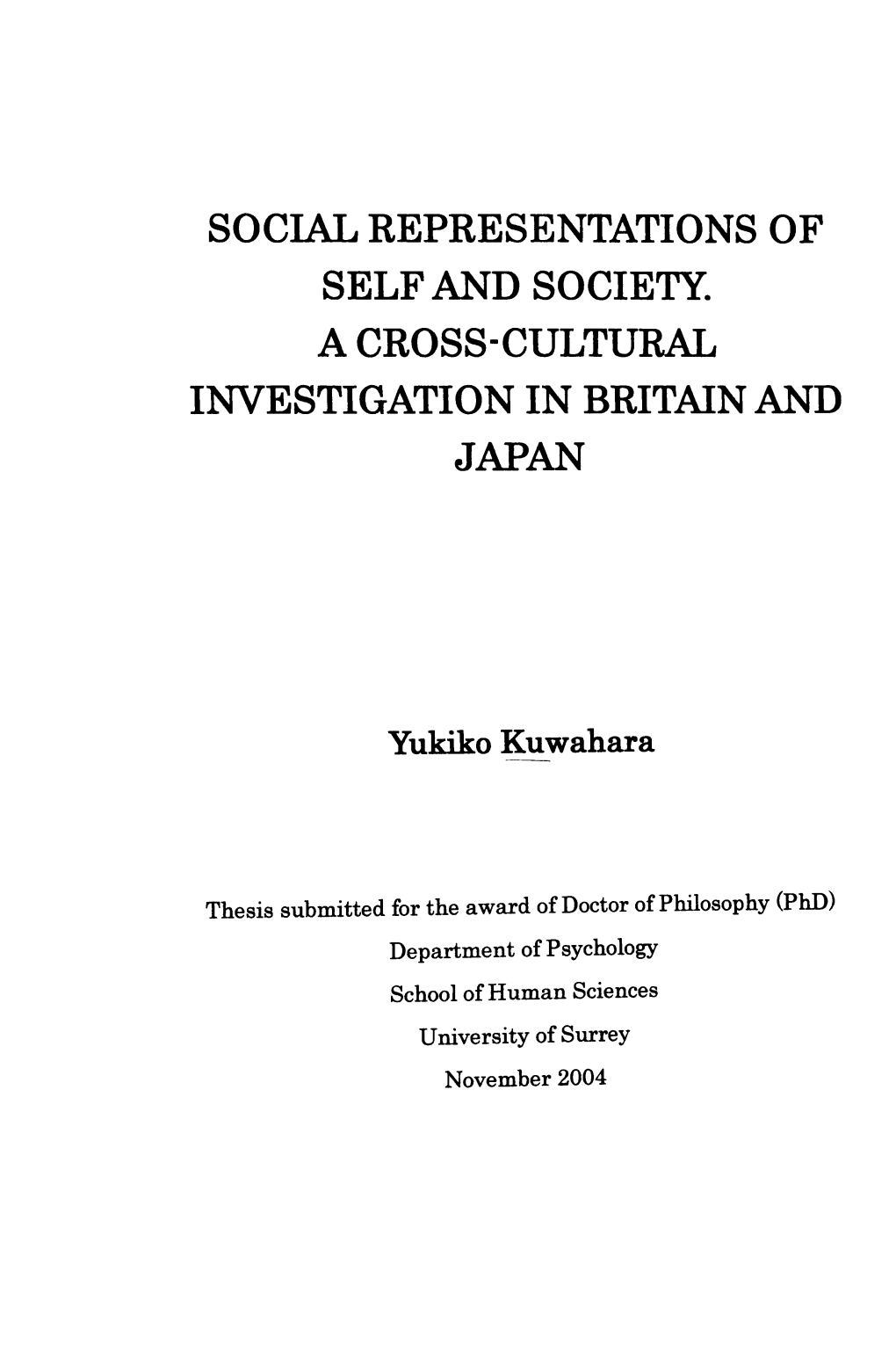 Social Representations of Self and Society. a Cross-Cultural Investigation in Britain and Japan