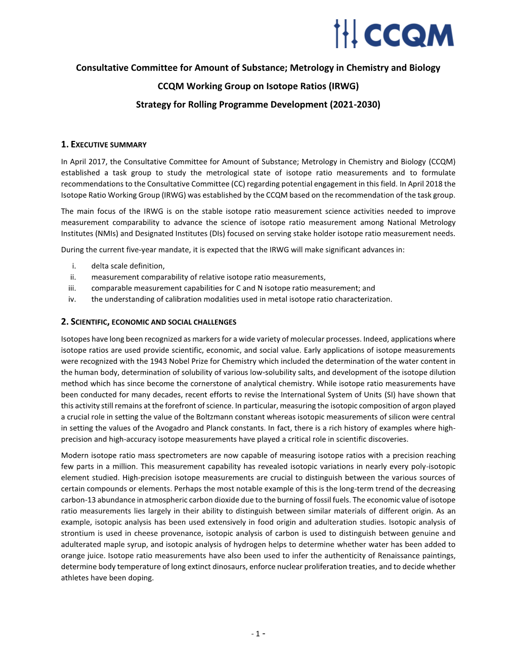 Consultative Committee for Amount of Substance; Metrology in Chemistry and Biology CCQM Working Group on Isotope Ratios (IRWG) S