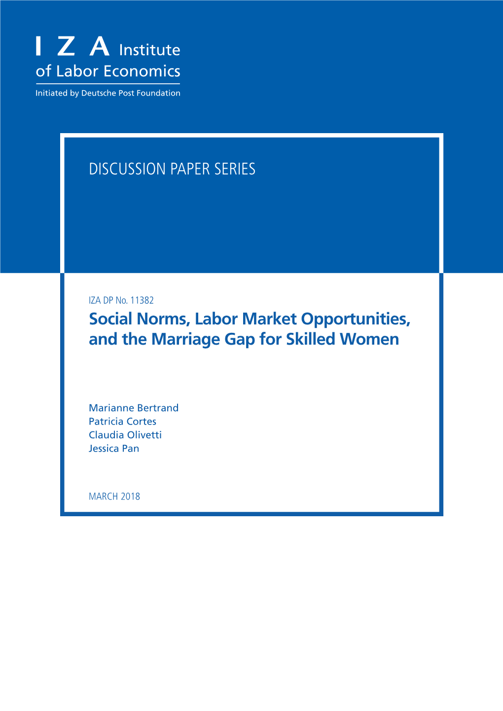 Social Norms, Labor Market Opportunities, and the Marriage Gap for Skilled Women