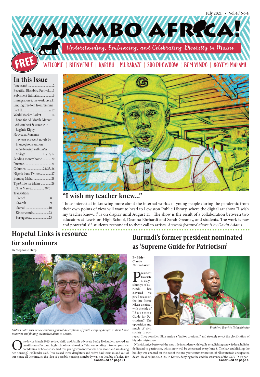 KARIBU | MURAKAZE | SOO DHOWOOW | BEM VINDO | BOYEYI MALAMU FREE in This Issue Juneteenth