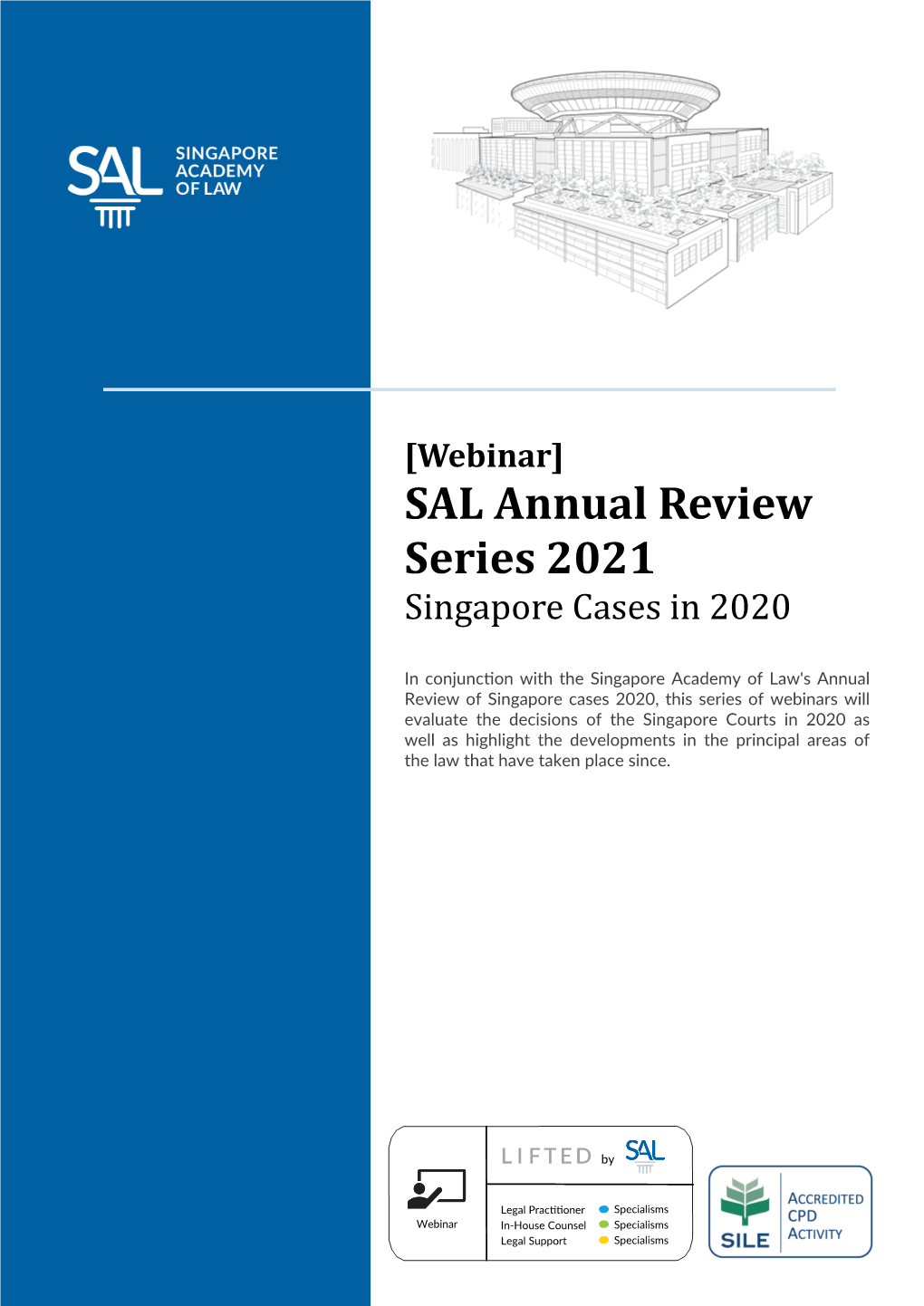 [Webinar] SAL Annual Review Series 2021 Singapore Cases in 2020