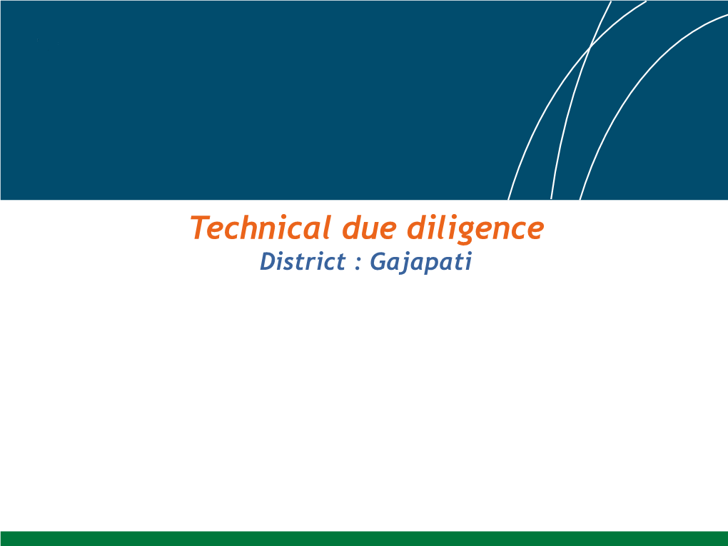 Technical Due Diligence District : Gajapati