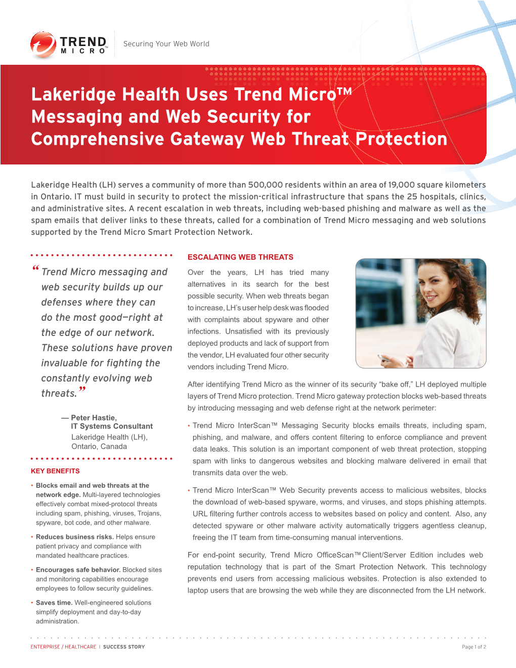 Lakeridge Health Uses Trend Micro™ Messaging and Web Security for Comprehensive Gateway Web Threat Protection