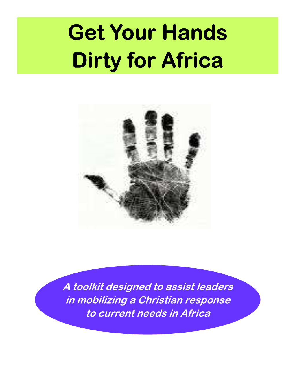 Get Your Hands Dirty for Africa